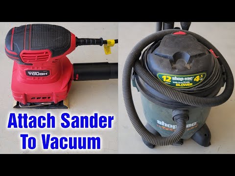 How To Attach Sander To Vacuum Cleaner?