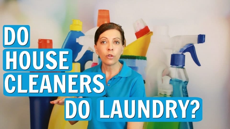 Do House Cleaners Do Laundry?